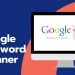 Keyword Planner Can Do All Of These Things Except