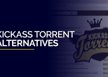 KickAss Torrents Alternatives – The Best Websites (100% Working)